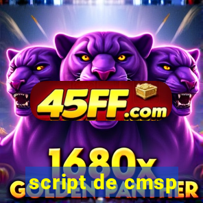 script de cmsp
